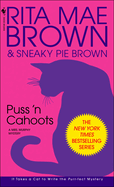 Puss 'n Cahoots: A Mrs. Murphy Mystery