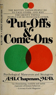 Put-Offs and Come-Ons: Psychological Maneuvers and Stratagems