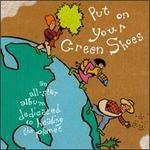 Put on Your Green Shoes