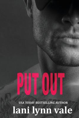 Put Out - Vale, Lani Lynn