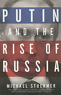 Putin and the Rise of Russia