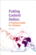 Putting Content Online: A Practical Guide for Libraries