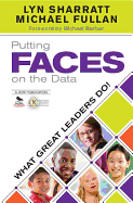Putting FACES on the Data: What Great Leaders Do!