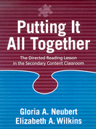 Putting It All Together: The Directed Reading Lesson in the Secondary Content Classroom