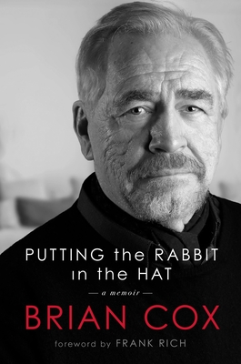 Putting the Rabbit in the Hat - Cox, Brian