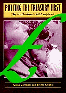 Putting the Treasury First: Truth About Child Support