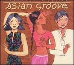 Putumayo Presents: Asian Groove