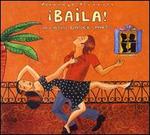 Putumayo Presents: Baila - A Latin Dance Party