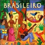 Putumayo Presents: Brasileiro