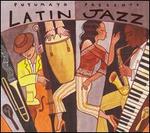 Putumayo Presents: Latin Jazz