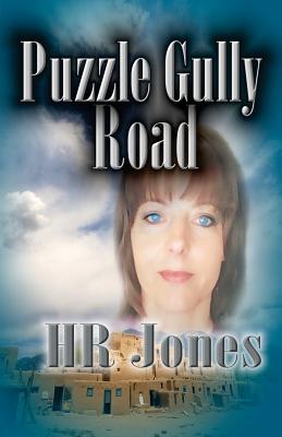 Puzzle Gully Road - Jones, H R