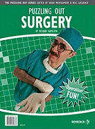 Puzzling Out Surgery