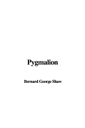 Pygmalion