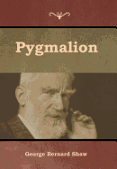 Pygmalion
