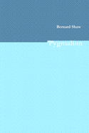 Pygmalion