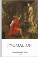Pygmalion