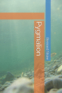 Pygmalion