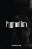 Pygmalion