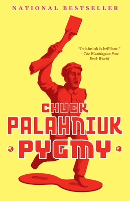 Pygmy - Palahniuk, Chuck