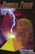 Pyramid Power: The Millennium Science