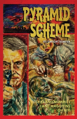 Pyramid Scheme - Kemper, Dwight