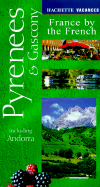 Pyrenees and Gascony