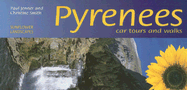 Pyrenees: Car Tours and Walks
