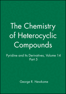 Pyridine and Its Derivatives, Volume 14, Part 5