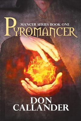 Pyromancer - Callander, Don