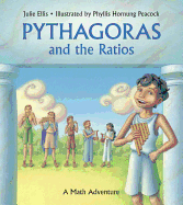 Pythagoras and the Ratios: A Math Adventure