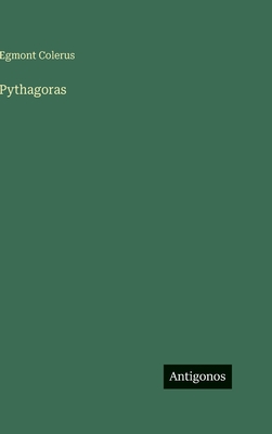 Pythagoras - Colerus, Egmont