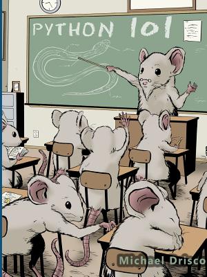 Python 101 - Driscoll, Michael, Professor