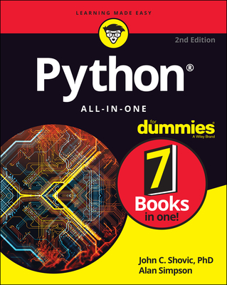 Python All-In-One for Dummies - John C Shovic, and Simpson, Alan