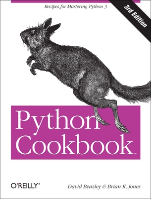 Python Cookbook: Recipes for Mastering Python 3 - Beazley, David, and Jones, Brian K
