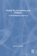 Python for Accounting and Finance: A Mind-Mapping Approach
