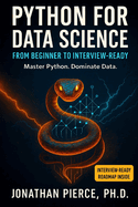 Python for Data Science: From Beginner to Interview-Ready