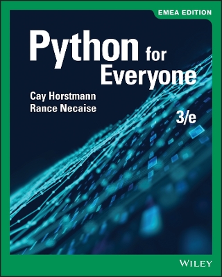 Python for Everyone, EMEA Edition - Horstmann, Cay S., and Necaise, Rance D.