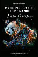 Python Libraries for Finance: Power Precision
