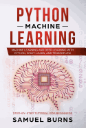 Python Machine Learning: Machine Learning and Deep Learning with Python, scikit-learn and Tensorflow