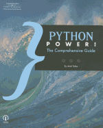 Python Power!: The Comprehensive Guide