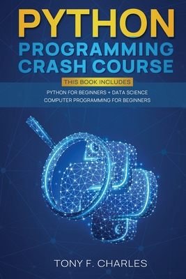 python programming crash course - Charles, Tony F