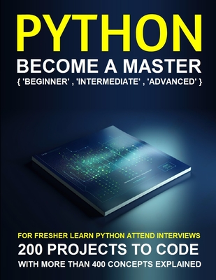 Python Programming for Beginners: : Beginning Python Programming in few days Step-by-Step - Kesarwani, Shikha