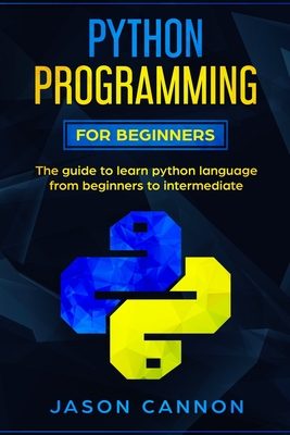 Python programming for beginners - Cannon, Jason