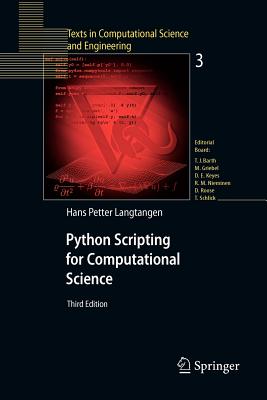 Python Scripting for Computational Science - Langtangen, Hans Petter