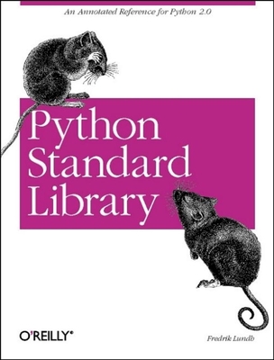 Python Standard Library - Lundh, Fredrik, and Lutz, Mark