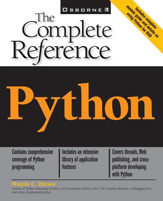 Python: The Complete Reference - Brown, Martin C (Conductor)