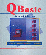 Q Basic, 2nd Edition - Baumann, Susan K, and Mandell, Steven L