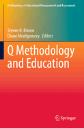 Q Methodology and Education