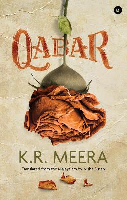 Qabar - K.R, Meera, and Susan, Nisha (Translated by)