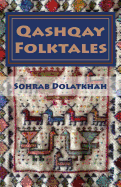 Qashqay Folktales: Transcription, Translation, Glossary